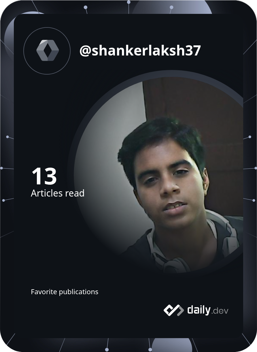 Lakshya Shanker's Dev Card