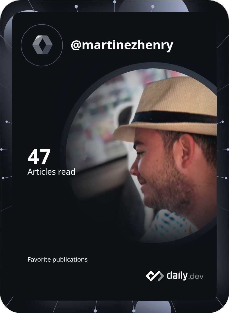 Henry Martinez's Dev Card