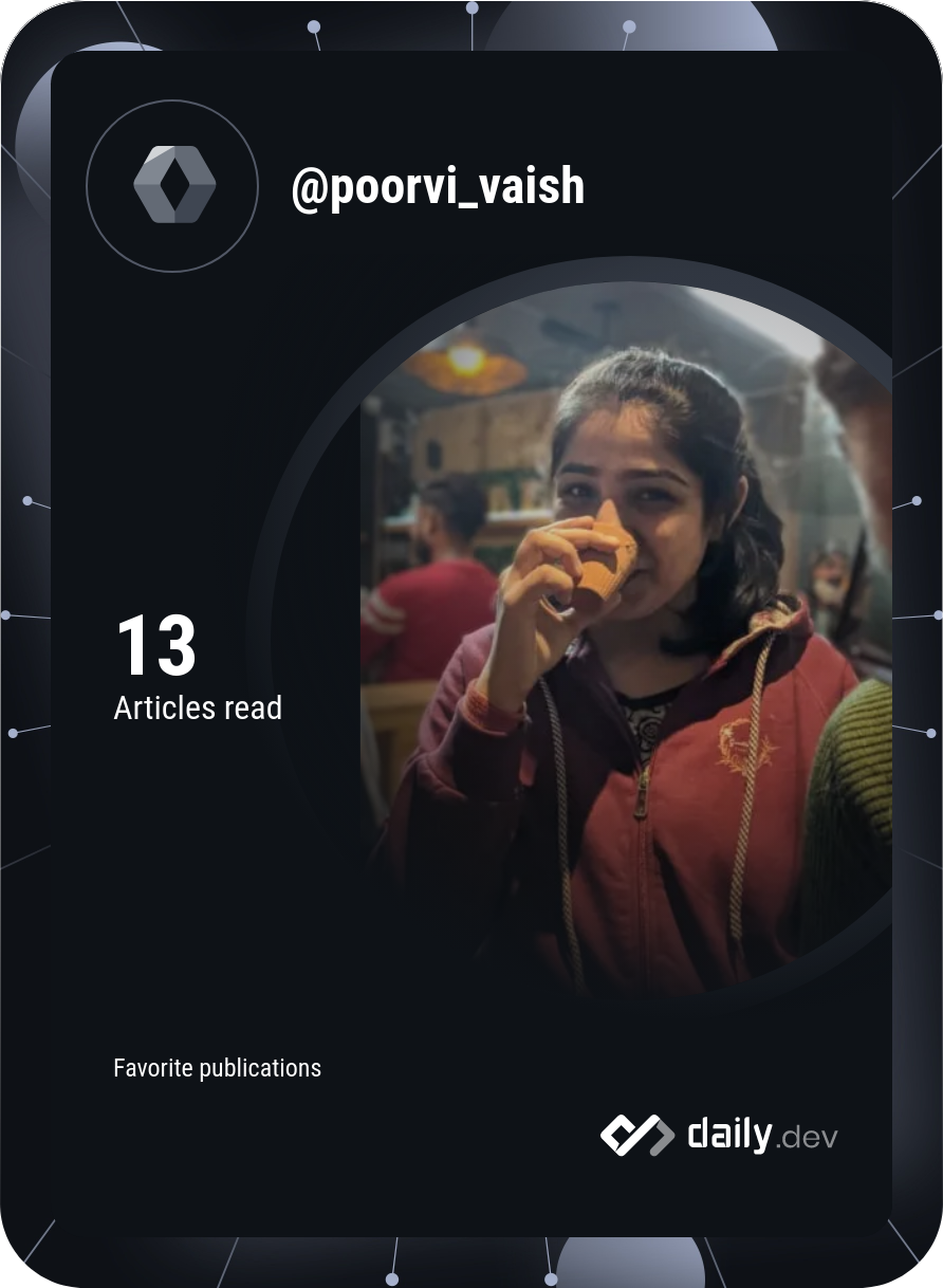 Poorvi Vaish's Dev Card