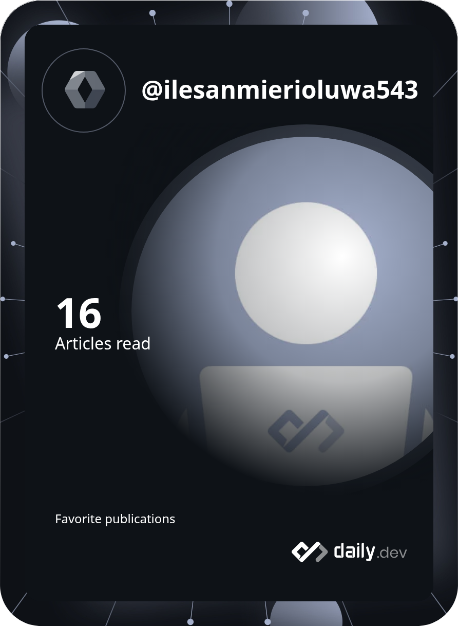 Ilesanmierioluwa's Dev Card
