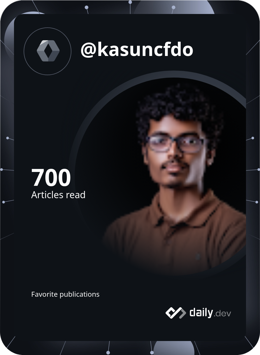Kasun's Dev Card
