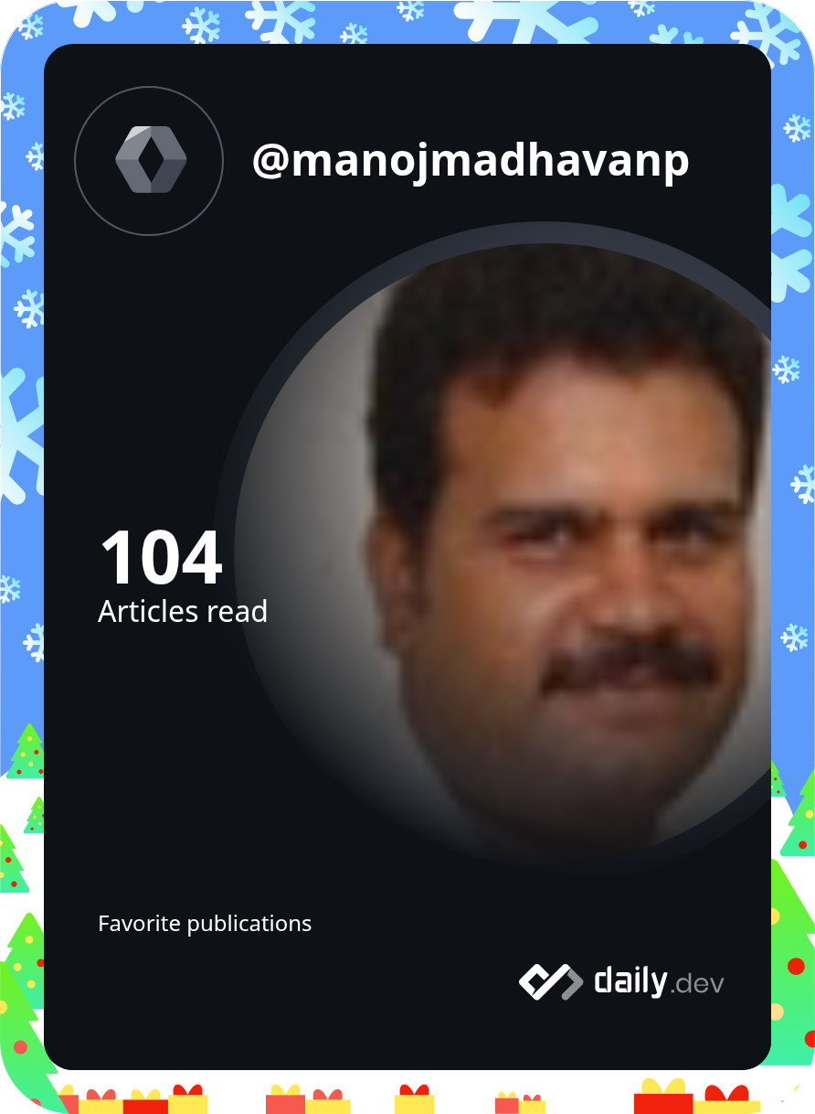 Manoj Madhavan's Dev Card