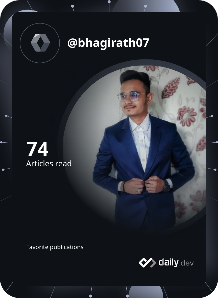 Bhagirath Deshani's Dev Card