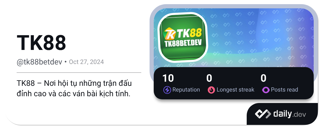 TK88 (@tk88betdev) | daily.dev