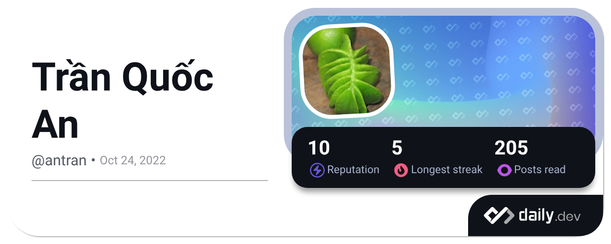 Trần Quốc An (@antran) | daily.dev