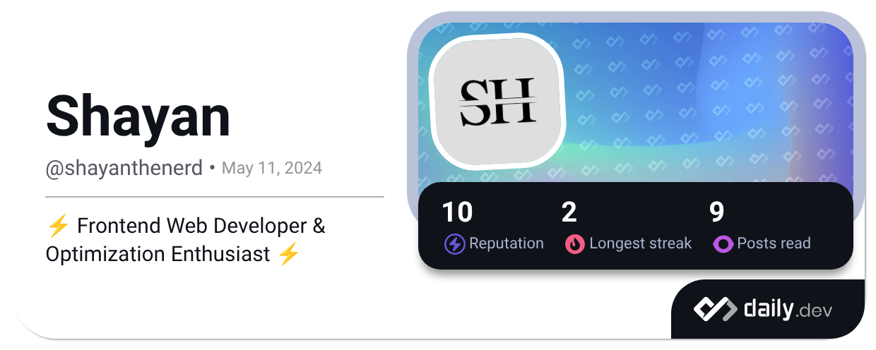 Shayan (@shayanthenerd) | daily.dev