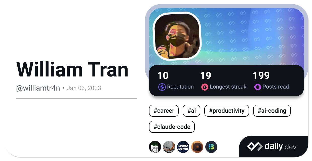 William Tran (@williamtr4n) | daily.dev