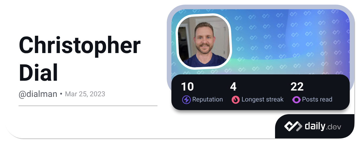 Christopher Dial (@dialman) | daily.dev