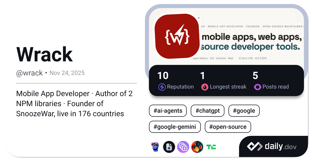 daily.dev — reading and writing about mobile, native and open source Wrack's Dev Card