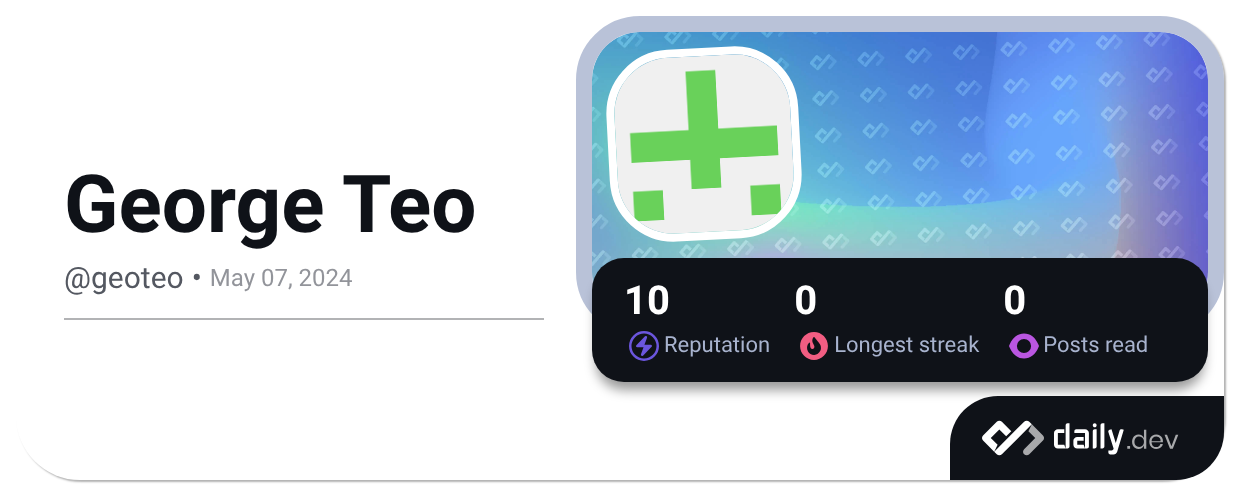 George Teo (@geoteo) | daily.dev