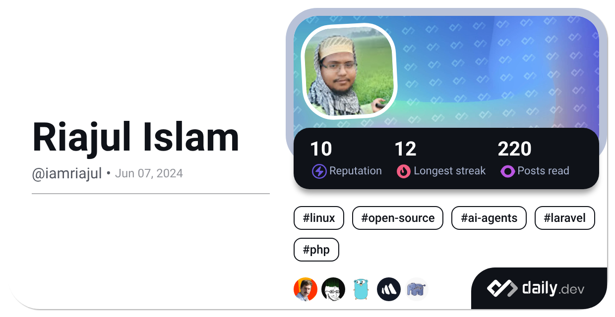 Riajul Islam (@iamriajul) | daily.dev