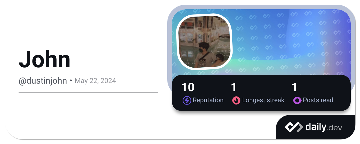 John (@dustinjohn) | daily.dev